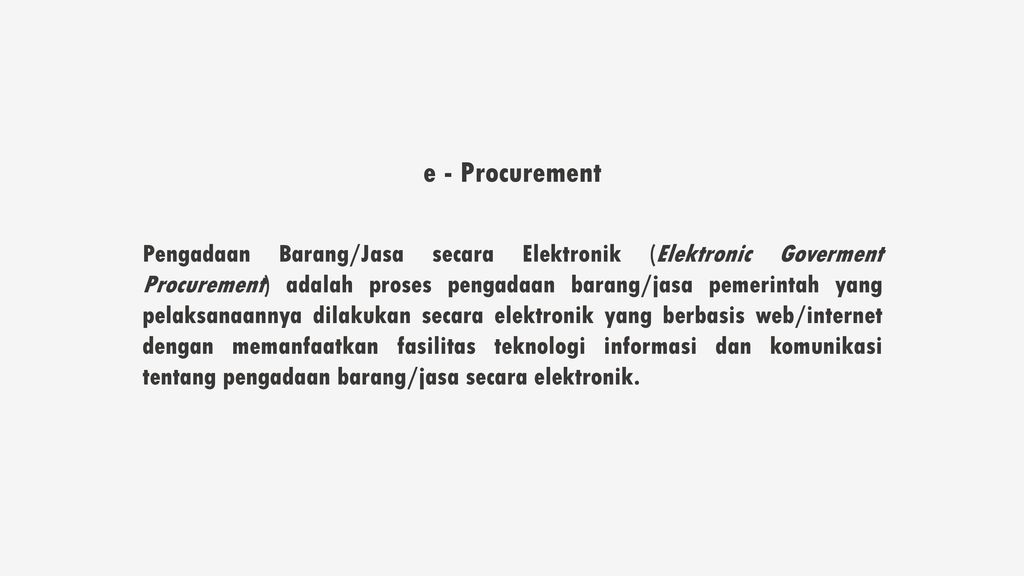 E Procurement Pengadaan Barang Jasa Secara Elektronik Elektronic